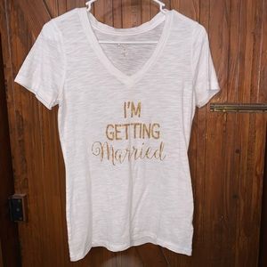 “I’m getting married” t shirt